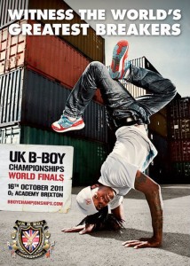 UK BBoy Championships 2011 poster - B-Boy Steady