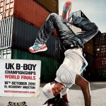 UK BBoy Championships 2011 poster - B-Boy Steady