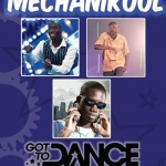 Vote Mechanikool Got to Dance 2012 poster